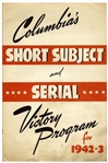 Columbia's 1942-43 ''Victory Program'' for Theaters, Advertising Its Shorts & Serials, Including ''8 Three Stooges Comedies'' and the Very First Appearance of ''Batman'' in Film